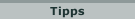 Tipps